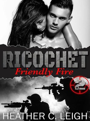 cover image of Ricochet Friendly Fire